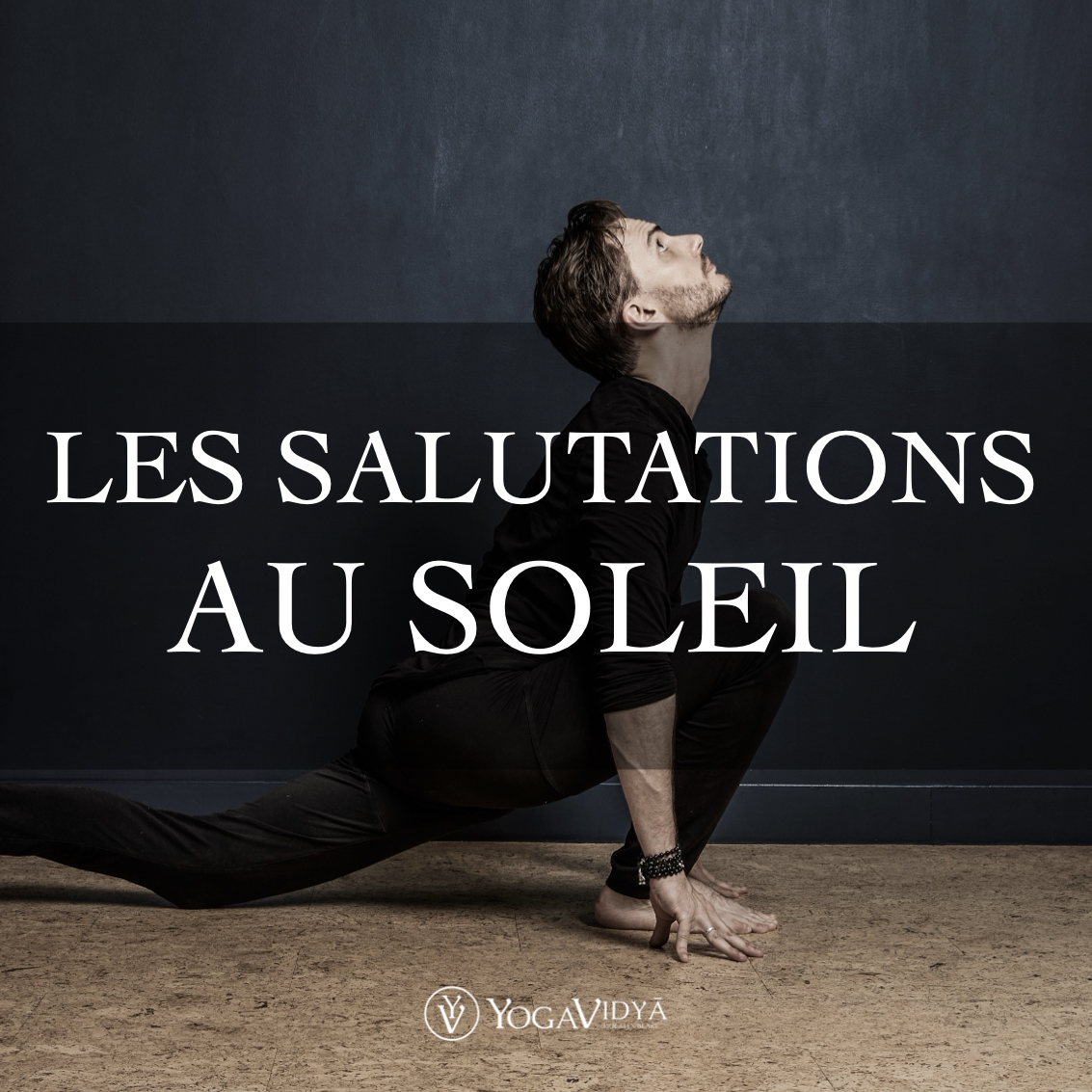 salutation au soleil - Alex Blake Yoga - yogavidya.fr